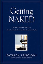 Cover Art for 9780787976392, Getting Naked by Patrick M. Lencioni