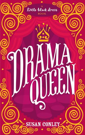 Cover Art for 9780755345724, Drama Queen by Susan Conley