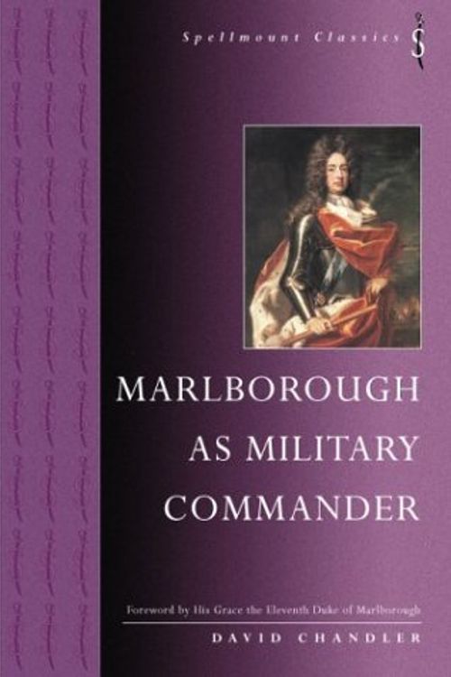 Cover Art for 9781862271951, Marlborough as Military Commander (Spellmount Classics) by David Chandler