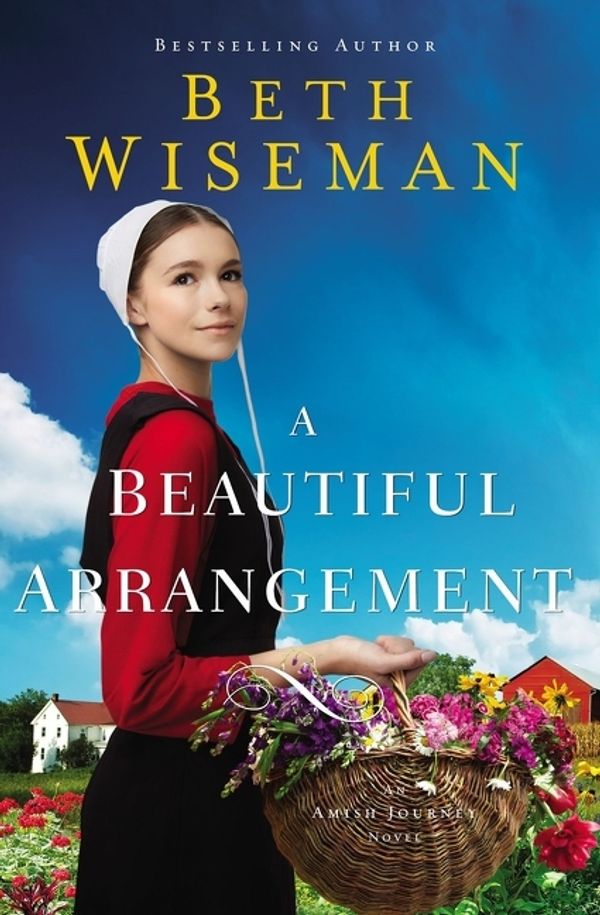 Cover Art for 9780310357179, A Beautiful Arrangement (An Amish Journey Novel) by Beth Wiseman