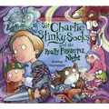Cover Art for 9781405242035, Sir Charlie Stinky Socks and the Really Frightful Night by Kristina Stephenson