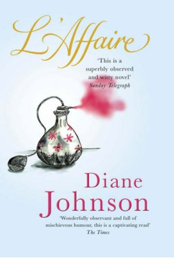 Cover Art for 9780718147440, L'Affaire by Diane Johnson
