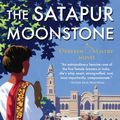 Cover Art for 9781616959098, The Satapur MoonstoneA Mystery of 1920s India by Sujata Massey