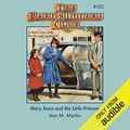 Cover Art for B07RKYJFMC, Mary Anne and the Little Princess: The Baby-Sitters Club, Book 102 by Ann M. Martin