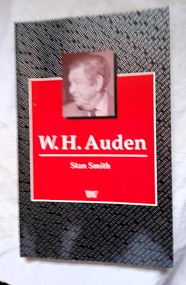 Cover Art for 9780746307366, W.H.Auden by Stan Smith