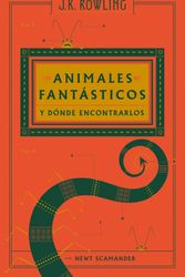 Cover Art for 9788498387940, Animales Fantasticos y Donde Encontrarlos by J. K. Rowling