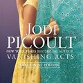 Cover Art for 9781451612837, Vanishing Acts by Jodi Picoult