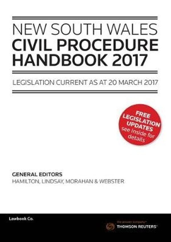 Cover Art for 9780455500492, NSW Civil Procedure Handbook 2017 by Carol Webster, Thomson Reuters Australia, Limited