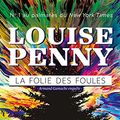 Cover Art for 9782898110306, La Folie des foules by Louise Penny