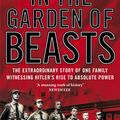 Cover Art for 9781446464502, In The Garden of Beasts: Love and terror in Hitler's Berlin by Erik Larson