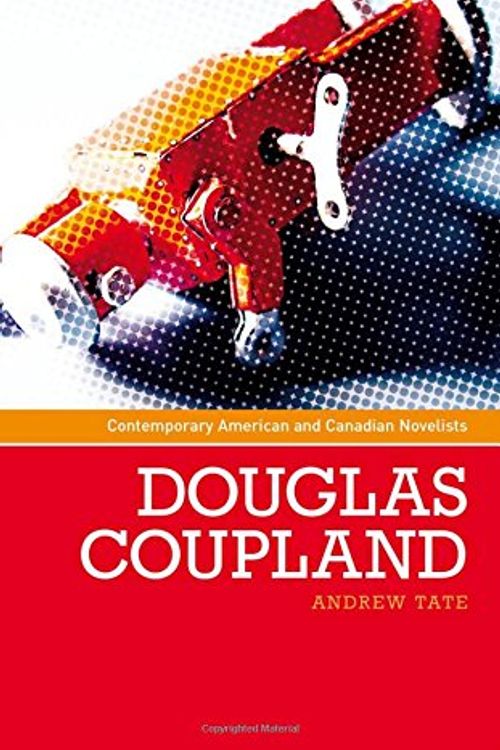 Cover Art for 9780719076619, Douglas Coupland by Andrew Tate