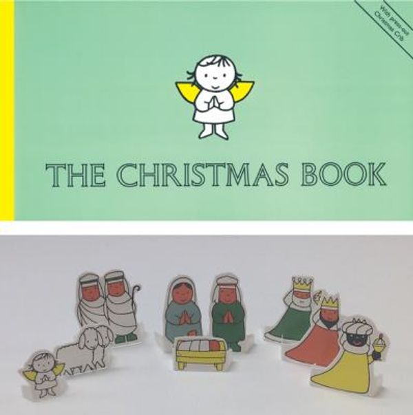Cover Art for 9781405208536, The Christmas Book by Dick Bruna