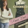 Cover Art for 9781433200380, Dressed to Steal by Carolyn Keene