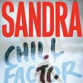 Cover Art for 9781419375484, Chill Factor by Sandra Brown