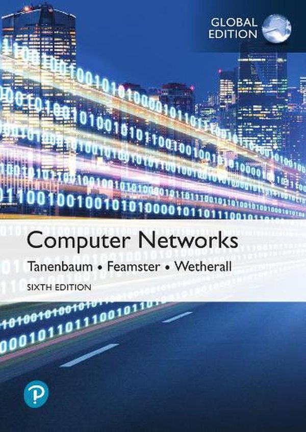 Cover Art for 9781292374062, Computer Networks, Global Edition by Andrew Tanenbaum, Nick Feamster, David Wetherall