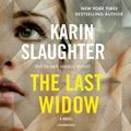 Cover Art for 9781504780117, The Last Widow (Will Trent) by Karin Slaughter