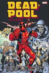 Cover Art for 9780785196747, Deadpool Classic Omnibus by Comics Marvel