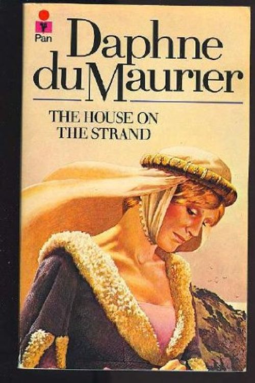 Cover Art for 9780330257060, THE HOUSE ON THE STRAND by Du Maurier, Daphne