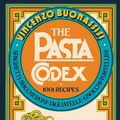 Cover Art for 9780847868742, The Pasta Codex: 1001 Recipes by Vincenzo Buonassisi