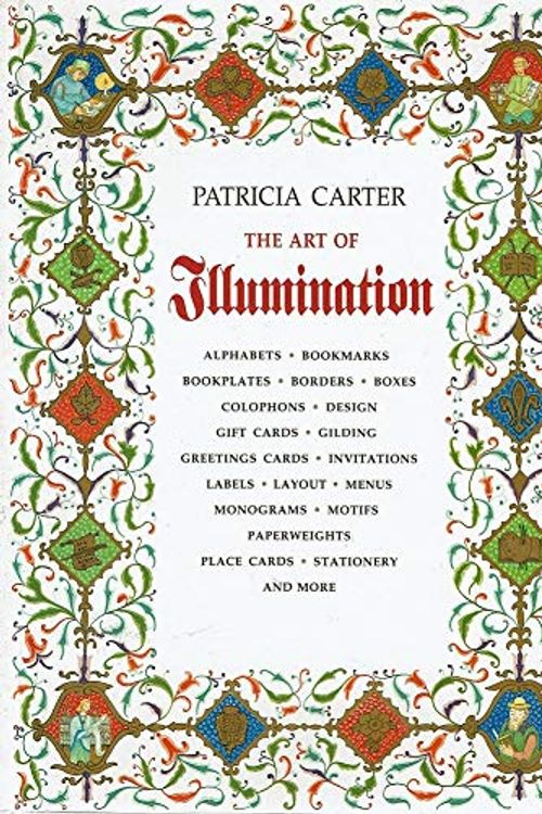 Cover Art for 9780731805303, Art of Illumination by Carter Patricia