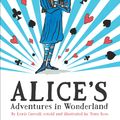 Cover Art for 9781783442669, Alice's Adventures In Wonderland by Lewis Carroll