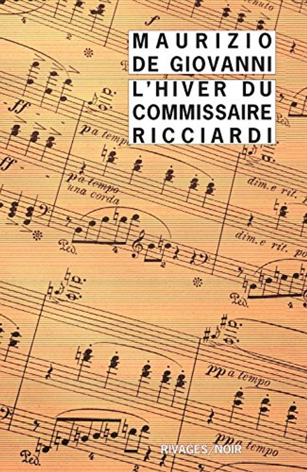 Cover Art for 9782743622558, L'hiver du commissaire ricciardi - fermeture et bascule vers 9782743647179 by De Giovanni, Maurizio