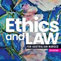 Cover Art for 9781108849289, Ethics and Law for Australian Nurses by Kim Atkins, Sheryl de Lacey, Bernhard Ripperger, Rebecca Ripperger