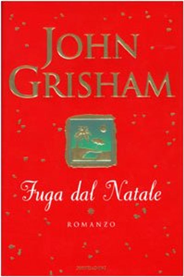 Cover Art for 9788804509561, Fuga dal Natale by John Grisham