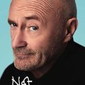 Cover Art for 9789000350414, Not Dead Yet: De autobiografie by Phil Collins