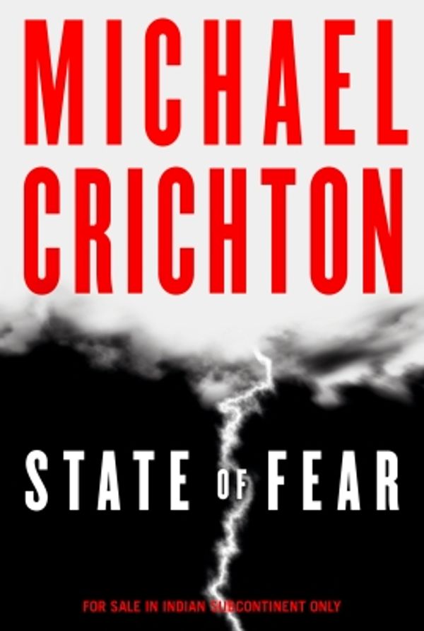 Cover Art for 9780007330614, State of Fear by Michael Crichton