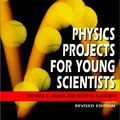 Cover Art for 9780531164617, Physics Projects for Young Scientists by Richard C. Adams