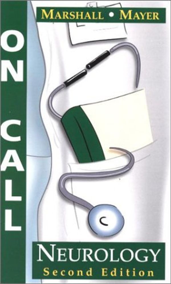 Cover Art for 9780721692210, On Call Neurology by Randolph S. Marshall, Stephan A. Mayer