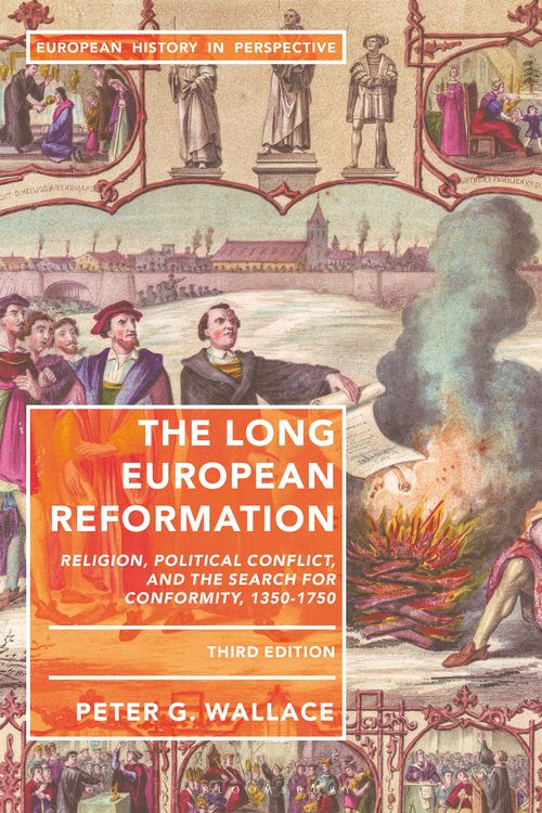 Cover Art for 9781352007541, The Long European Reformation by Peter G. Wallace