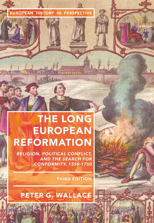Cover Art for 9781352007541, The Long European Reformation by Peter G. Wallace