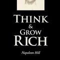 Cover Art for 9781434102522, Think and Grow Rich by Napoleon Hill