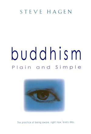 Cover Art for 9781462901906, Buddhism Plain and Simple by Steven Hagen