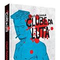 Cover Art for 9788544103111, Clube da Luta (Em Portuguese do Brasil) by Chuck Palahniuk