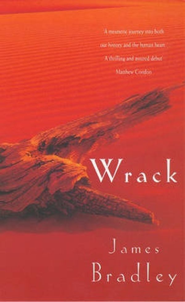 Cover Art for 9780747260455, Wrack by James Bradley