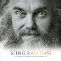 Cover Art for B08RK2H3RQ, Being Ram Dass by Ram Dass, Rameshwar Das