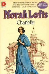 Cover Art for 9780854565030, Charlotte by Norah Lofts