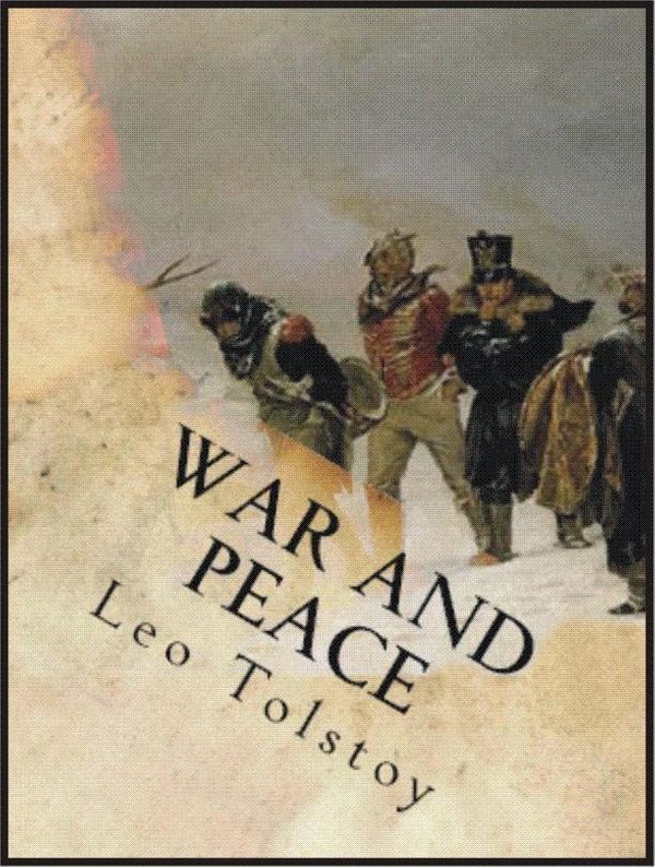 Cover Art for 1230000094599, War and Peace by Leo Tolstoy