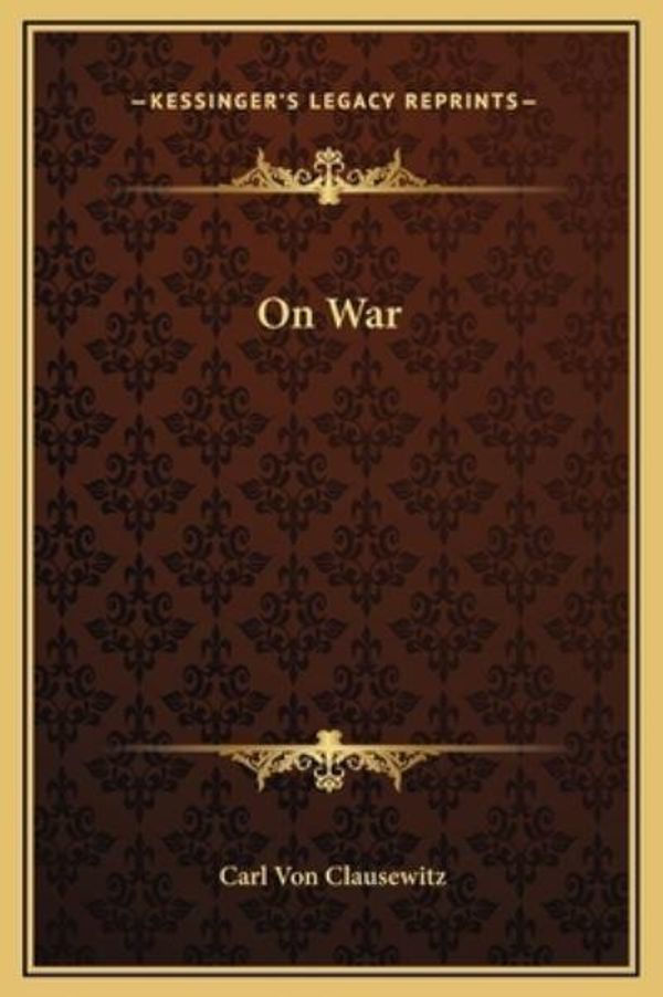 Cover Art for 9781169303454, On War by Carl von Clausewitz