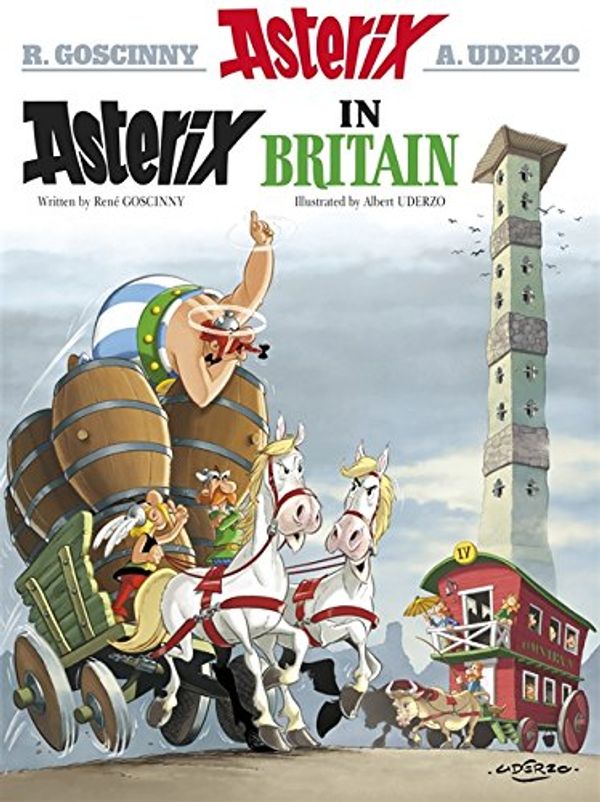 Cover Art for 9781444009026, Asterix in Britain by Rene Goscinny, Albert Uderzo