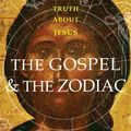 Cover Art for 9780715637708, The Gospel and the Zodiac by Bill Darlison