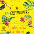 Cover Art for 9781508282815, The Unhoneymooners by Christina Lauren