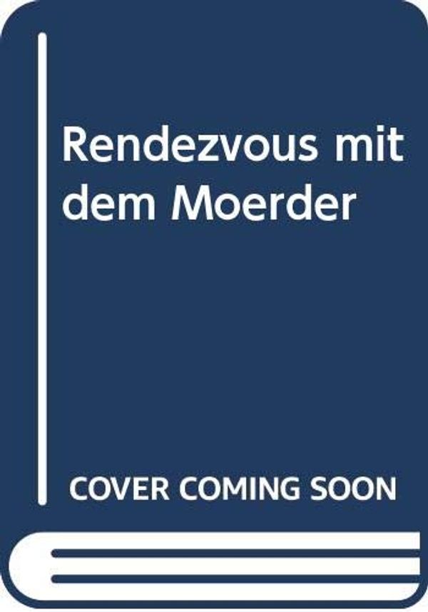 Cover Art for 9783881423243, Rendezvous mit dem Mörder by Christine Reisch-Nowack