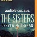 Cover Art for 9781713530336, The Sisters by Dervla McTiernan
