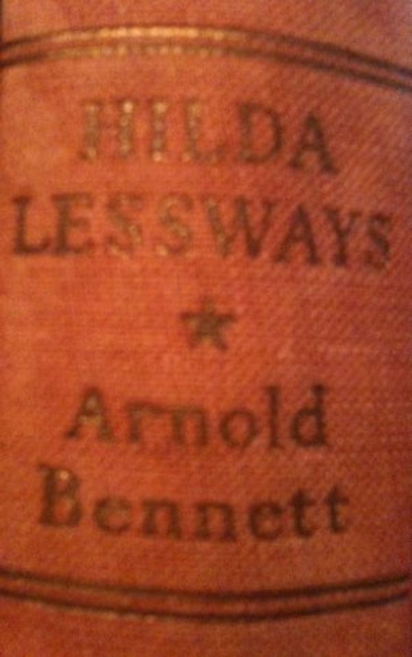 Cover Art for 9780413348807, Hilda Lessways by Arnold Bennett