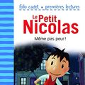 Cover Art for 9782070644926, Le Petit Nicolas, Tome 2 : Même pas peur ! by Emmanuelle Lepetit