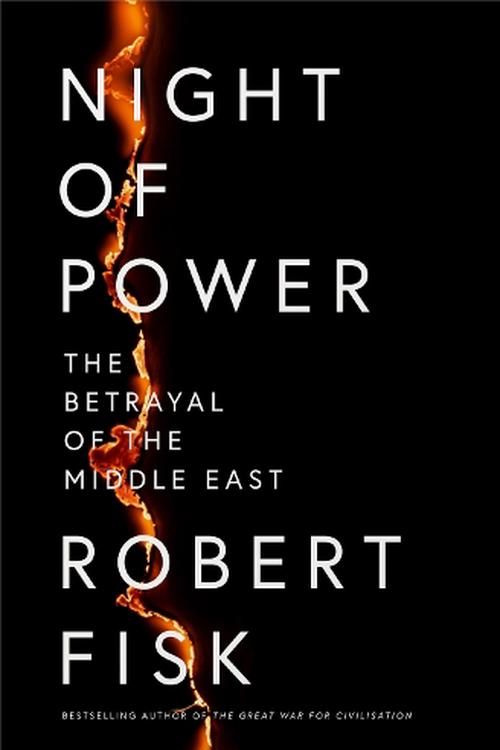 Cover Art for 9780007350612, Night of Power by Robert Fisk